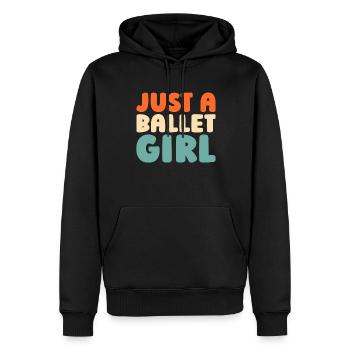 Ballet Balerina Just A Ballet Girl - Männer Premium Bio Hoodie - Schwarz - Vorne - Nico (187cm)