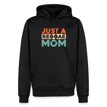 Reggae Just A Reggae Mom - Sweat à capuche Premium bio Homme - noir - Devant - Nico (187cm)