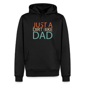 Mx Motocross Dirt Bike Just A Dirt Bike Dad - Männer Premium Bio Hoodie - Schwarz - Vorne - Nico (187cm)