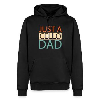 Cello Cellist Just A Cello Dad - Männer Premium Bio Hoodie - Schwarz - Vorne - Nico (187cm)