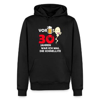 Vor 30 Jahren war ich mal die Schnellste - Männer Premium Bio Hoodie - Schwarz - Vorne - Nico (187cm)
