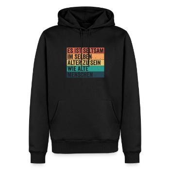 Seltsam im selben Alter zu sein wie alte Menschen - Männer Premium Bio Hoodie - Schwarz - Vorne - Nico (187cm)