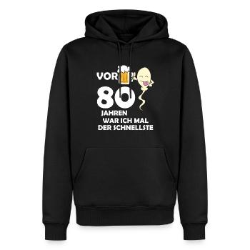 Vor 80 Jahren war ich mal der Schnellste - Männer Premium Bio Hoodie - Schwarz - Vorne - Nico (187cm)