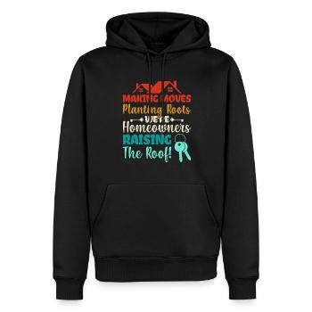 Making Moves Planting Roots - Homeowner - Männer Premium Bio Hoodie - Schwarz - Vorne - Nico (187cm)