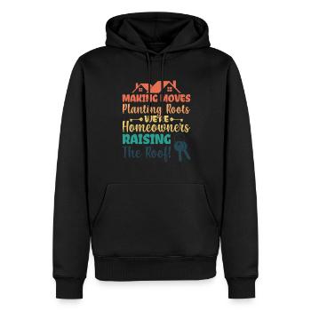 Making Moves Planting Roots - Homeowner - Männer Premium Bio Hoodie - Schwarz - Vorne - Nico (187cm)