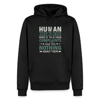 Human Resources Take Complaints & Do Nothing - HR - Men’s Premium Organic Hoodie - black - Front - Nico (187cm)