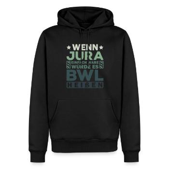 Lustiges Jura-Geschenk Jurist Spruch Kommilitone - Männer Premium Bio Hoodie - Schwarz - Vorne - Nico (187cm)