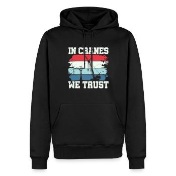 Dans les grues auxquelles nous faisons confiance - Funny Crane Driver - Sweat à capuche Premium bio Homme - noir - Devant - Nico (187cm)