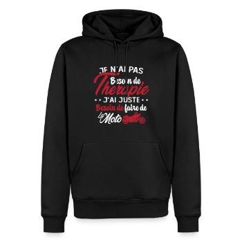 Pas besoin de thérapie besoin de faire de la Moto - Sweat à capuche Premium bio Homme - noir - Devant - Nico (187cm)