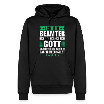 Ich bin Beamter und nicht Gott - Männer Premium Bio Hoodie - Schwarz - Vorne - Nico (187cm)