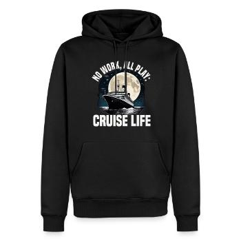 Cruise Life No Work All Play Cruise Ship Vacation - Männer Premium Bio Hoodie - Schwarz - Vorne - Nico (187cm)