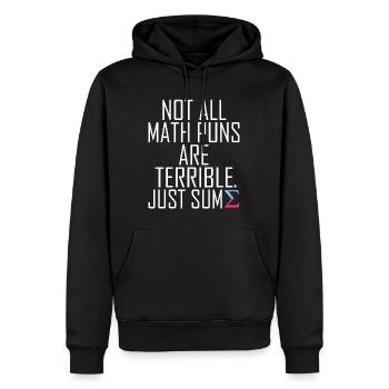 Tous les jeux de mots mathématiques ne sont pas terribles graphiques drôles - Sweat à capuche Premium bio Homme - noir - Devant - Nico (187cm)