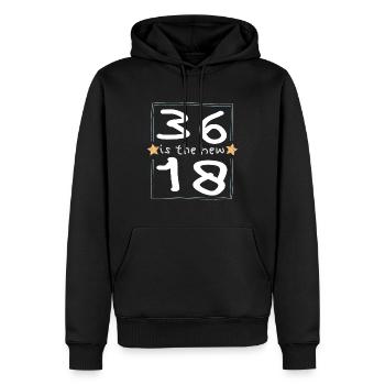 36 is the new 18 Kinderschrift - Männer Premium Bio Hoodie - Schwarz - Vorne - Nico (187cm)