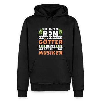 Im alten Rom waren Sie Götter. Heute Musiker - Männer Premium Bio Hoodie - Schwarz - Vorne - Nico (187cm)