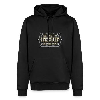 thats what i do i fix stuff and i know things - Männer Premium Bio Hoodie - Schwarz - Vorne - Nico (187cm)