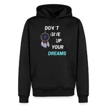 N’ABANDONNEZ PAS VOS RÊVES - Sweat à capuche Premium bio Homme - noir - Devant - Nico (187cm)