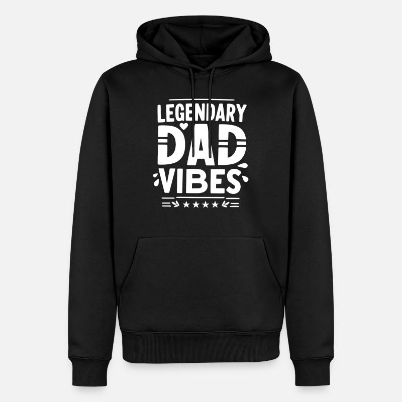 Vibrations de papa légendaires - Sweat à capuche Premium bio Homme - noir
