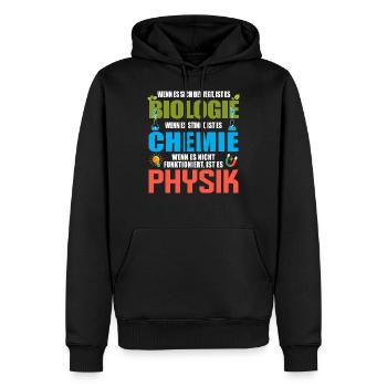 Biologie/Chemie/Physik/Biologe/Chemiker/Physiker - Männer Premium Bio Hoodie - Schwarz - Vorne - Nico (187cm)