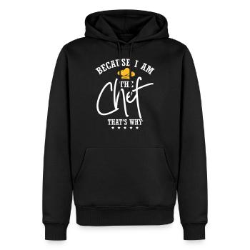 Because I Am The Chef - Männer Premium Bio Hoodie - Schwarz - Vorne - Nico (187cm)
