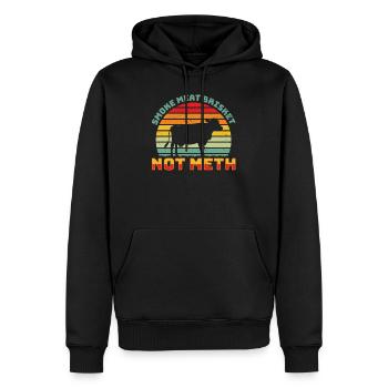 Smoke Meat Brisket Not Meth BBQ Barbeque - Männer Premium Bio Hoodie - Schwarz - Vorne - Nico (187cm)