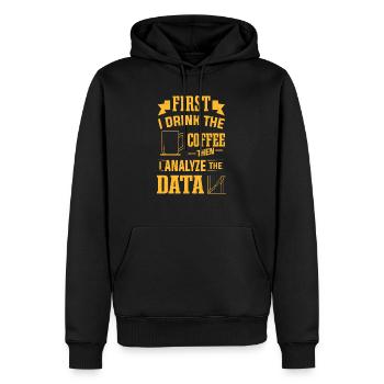 Drink Coffee Then Analyze Data Analytics Analyst - Men’s Premium Organic Hoodie - black - Front - Nico (187cm)