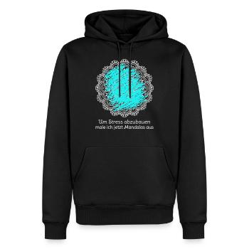 Um Stress abzubauen male ich jetzt Mandalas aus - Männer Premium Bio Hoodie - Schwarz - Vorne - Nico (187cm)
