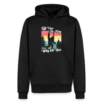 Eff Du Siehst Kay Warum Oh Du Bigfoot - Männer Premium Bio Hoodie - Schwarz - Vorne - Nico (187cm)