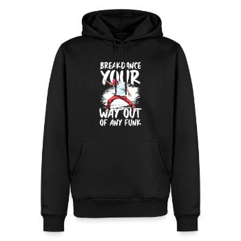 Breakdance Your Way Out Of Any Funk Street Dance - Männer Premium Bio Hoodie - Schwarz - Vorne - Nico (187cm)