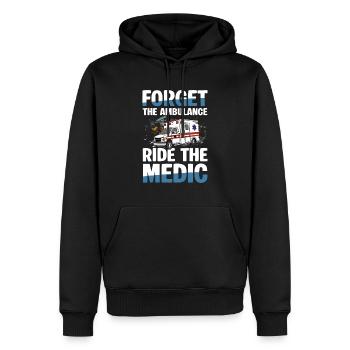 Vergiss Die Ambulanz Fahre Den Sanitäter - Männer Premium Bio Hoodie - Schwarz - Vorne - Nico (187cm)