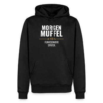 Morgenmuffel – Zu 100% funktioniere später - Männer Premium Bio Hoodie - Schwarz - Vorne - Nico (187cm)