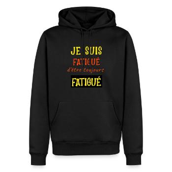 Je suis fatigué d'être toujours fatigué - Sweat à capuche Premium bio Homme - noir - Devant - Nico (187cm)