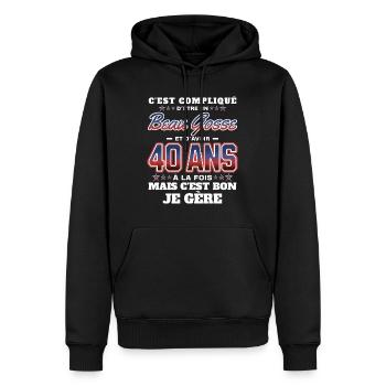 Humour Homme 40 ans Fête Anniversaire - Sweat à capuche Premium bio Homme - noir - Devant - Nico (187cm)