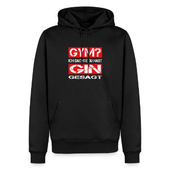 GYM? - Ich dachte du hast GIN gesagt - Fitness - Männer Premium Bio Hoodie - Schwarz - Vorne - Nico (187cm)
