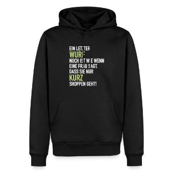 Letzter Angler Wurf Frau Sagt Shoppen Geht Fischen - Männer Premium Bio Hoodie - Schwarz - Vorne - Nico (187cm)