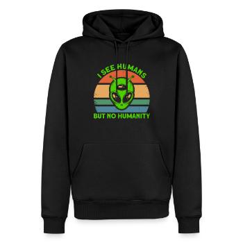 I don't see people as humanity Alien Gesch - Men’s Premium Organic Hoodie - black - Front - Nico (187cm)