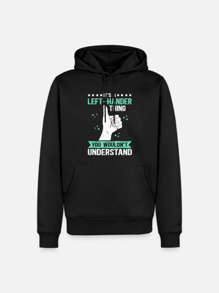 Linkshändig Linkshänder Linkshändige Geschenk - Männer Premium Bio Hoodie - Schwarz