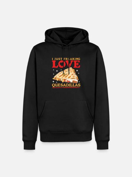 Quesadilla Tortilla Quesadillas Gift - Men’s Premium Organic Hoodie - black