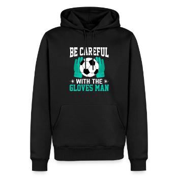 Soyez prudent avec les gants de football - Sweat à capuche Premium bio Homme - noir - Devant - Nico (187cm)