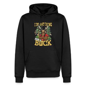 I DO ANYTHING FOR A BUCK für den Jäger - Männer Premium Bio Hoodie - Schwarz - Vorne - Nico (187cm)