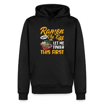Ramen mit dem Ei, lass mich das zuerst beenden - - Männer Premium Bio Hoodie - Schwarz - Vorne - Nico (187cm)