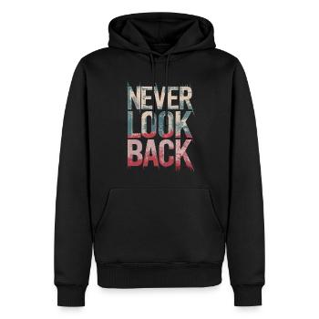 Never Look Back Ermutigendes Motivationszitat - Männer Premium Bio Hoodie - Schwarz - Vorne - Nico (187cm)