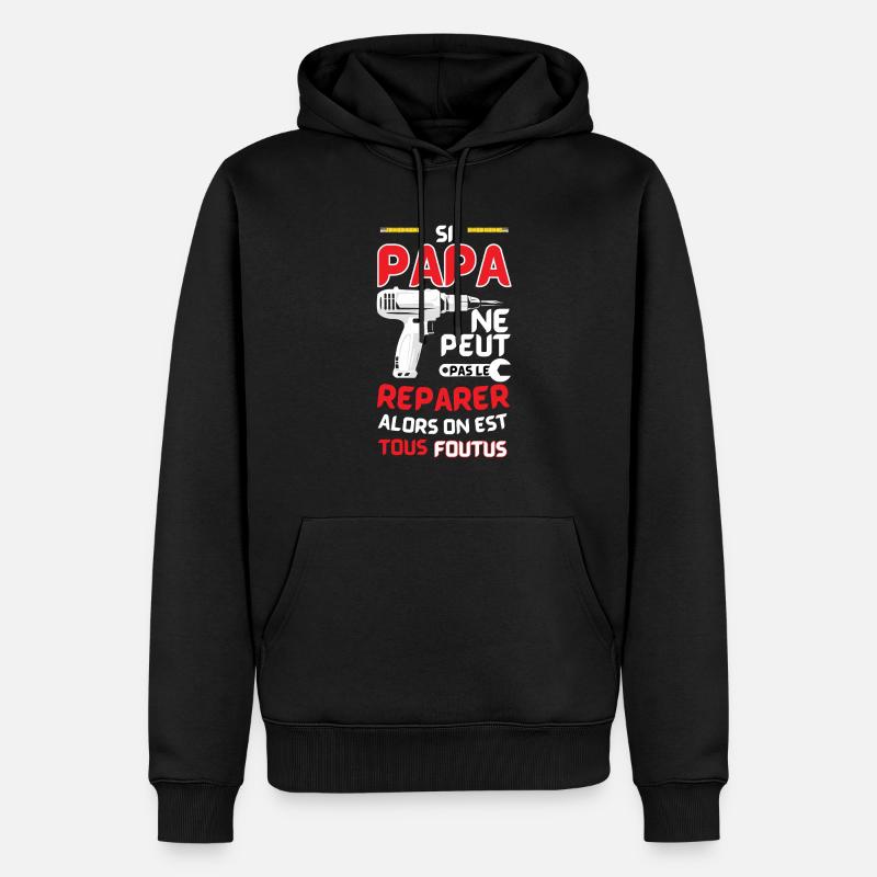 Papa bricoleur Hilarant style - Sweat à capuche Premium bio Homme - noir