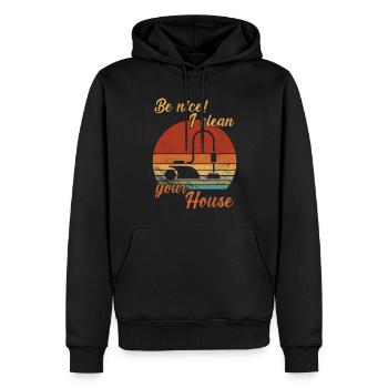 Soyez gentil - Je nettoie votre maison / Nettoyage - Sweat à capuche Premium bio Homme - noir - Devant - Nico (187cm)