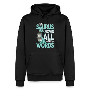 The Saurus Knows All The Words - Männer Premium Bio Hoodie - Schwarz - Vorne - Nico (187cm)