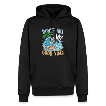 Don't Kill My Good Vibes für einen Surfer - Männer Premium Bio Hoodie - Schwarz - Vorne - Nico (187cm)