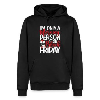 I'm Only A Morning Person On Black Friday - Männer Premium Bio Hoodie - Schwarz - Vorne - Nico (187cm)