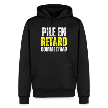 Pile En Retard Comme Dhab Toujours En Retard Drôle - Sweat à capuche Premium bio Homme - noir - Devant - Nico (187cm)
