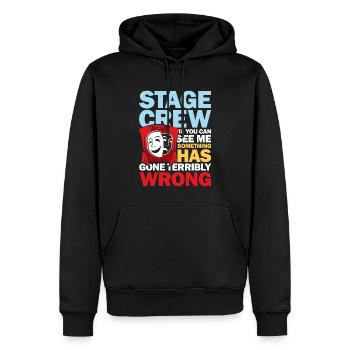 Stage Crew See Me Something Has Gone Wrong - Männer Premium Bio Hoodie - Schwarz - Vorne - Nico (187cm)