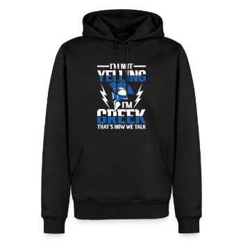I'm Not Yelling I'm Greek That's How We Talk - Männer Premium Bio Hoodie - Schwarz - Vorne - Nico (187cm)