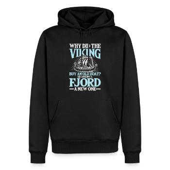 Why Did The Viking Buy An Old Boat Fjord New One - Männer Premium Bio Hoodie - Schwarz - Vorne - Nico (187cm)